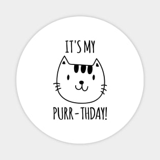 It's my Purr-thday Magnet